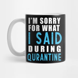 Social distancing - funny sayings during quarantine gift Mug